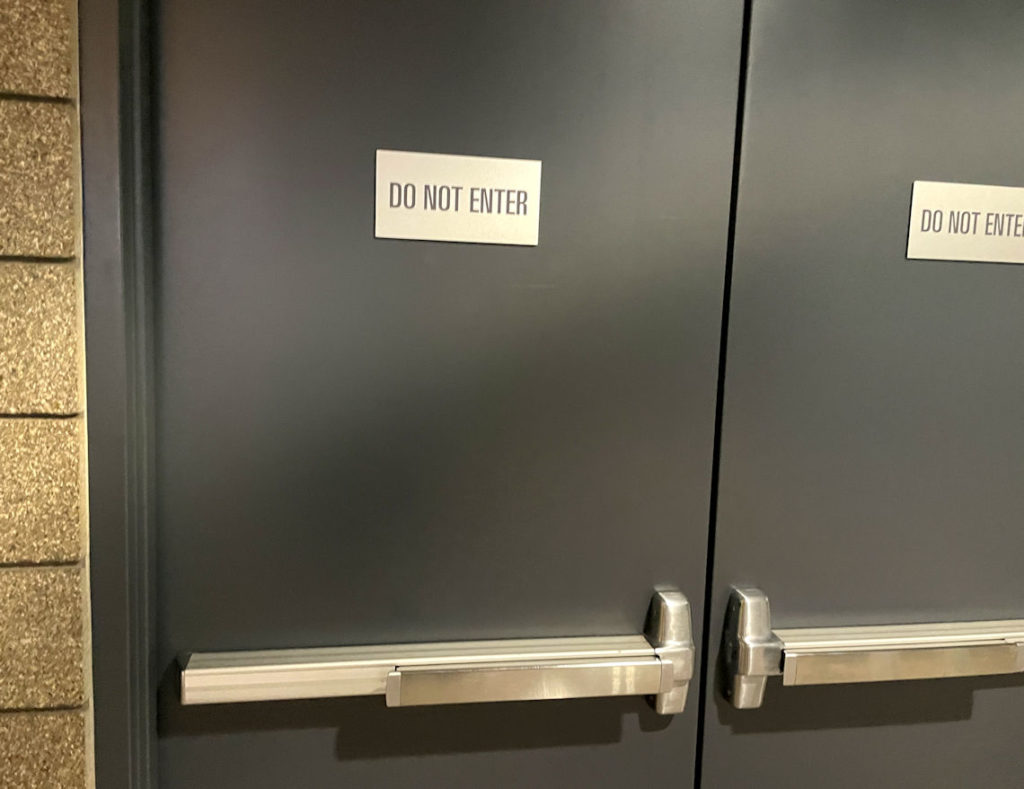 Egress Door with Do Not Enter Signs