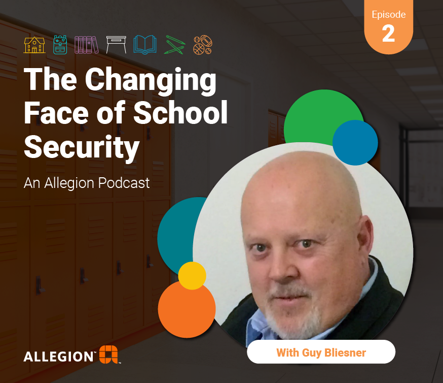 The Changing Face of School Security Podcast episode 2 advertisement - Guy Bliesner