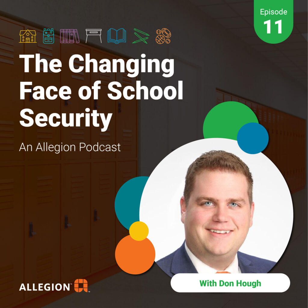 In the next episode of Paul Timm's podcast, he talks with Don Hough, Dept. Assoc. Director for the School Safety Task Force at the U.S. Dept. of Homeland Security - CISA.